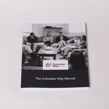 Load image into Gallery viewer, The Colossian Way Manual