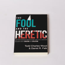 Load image into Gallery viewer, Fool and the Heretic by Todd C. Wood and Darrel R. Falk
